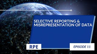 Selective Reporting amp Misrepresentation of Data  Episode 11  Research Ethics [upl. by Brownley49]